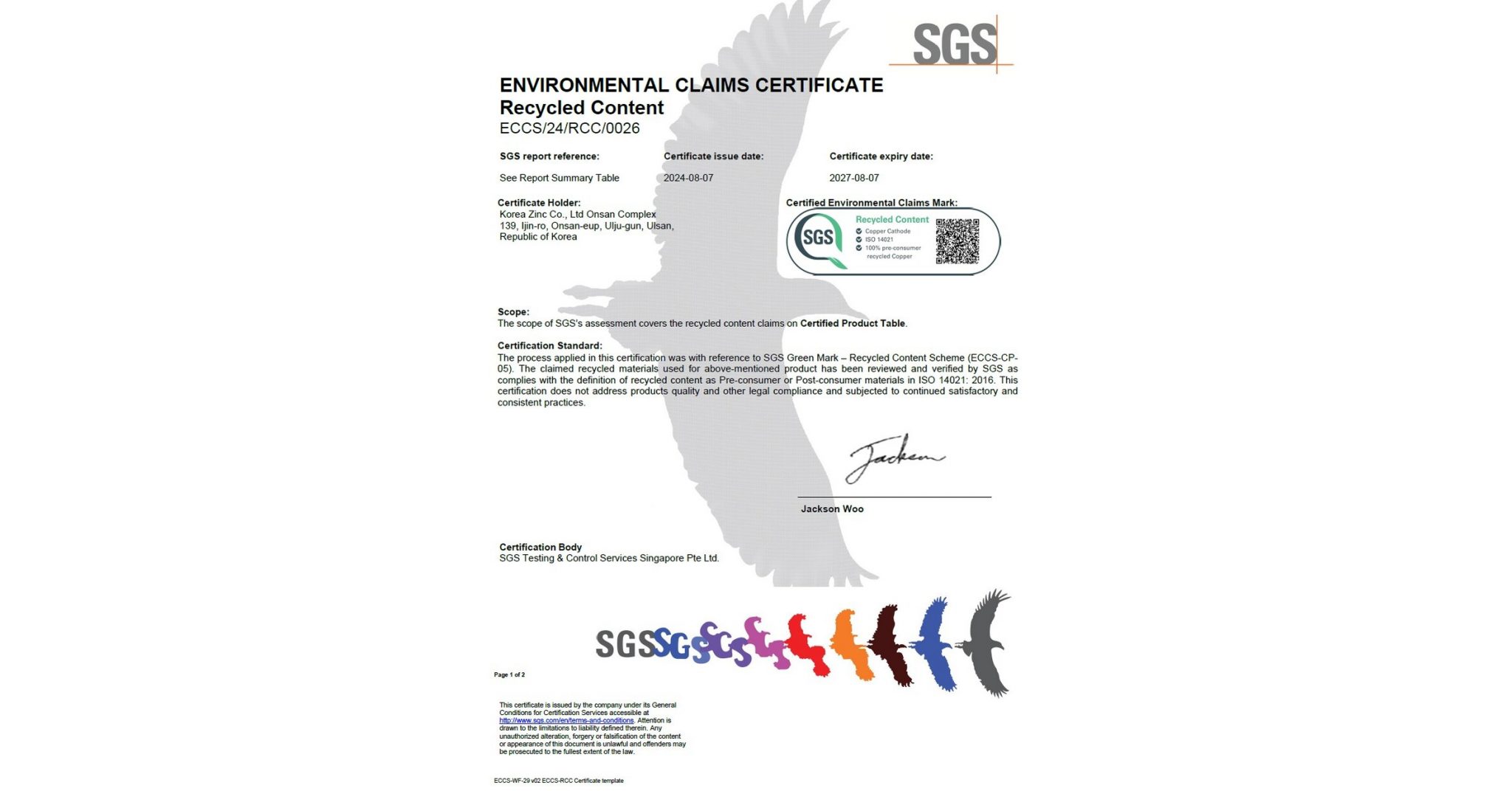 The Certificate SGS a specialized certification body confirming Korea Zinc s